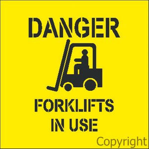 Danger Forklifts In Use Stencil