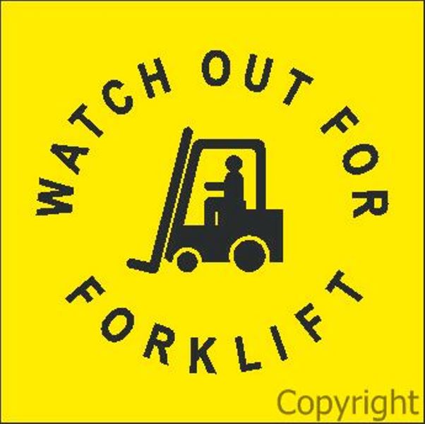 Watch Out For Forklift Stencil