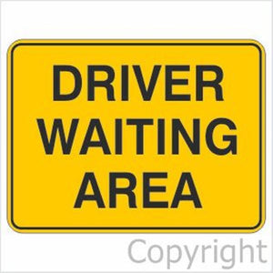 Driver Waiting Area Sign