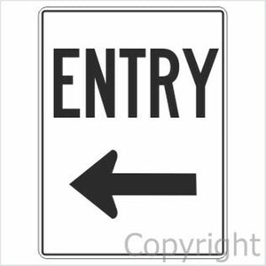 Entry Sign W/ Left Arrow