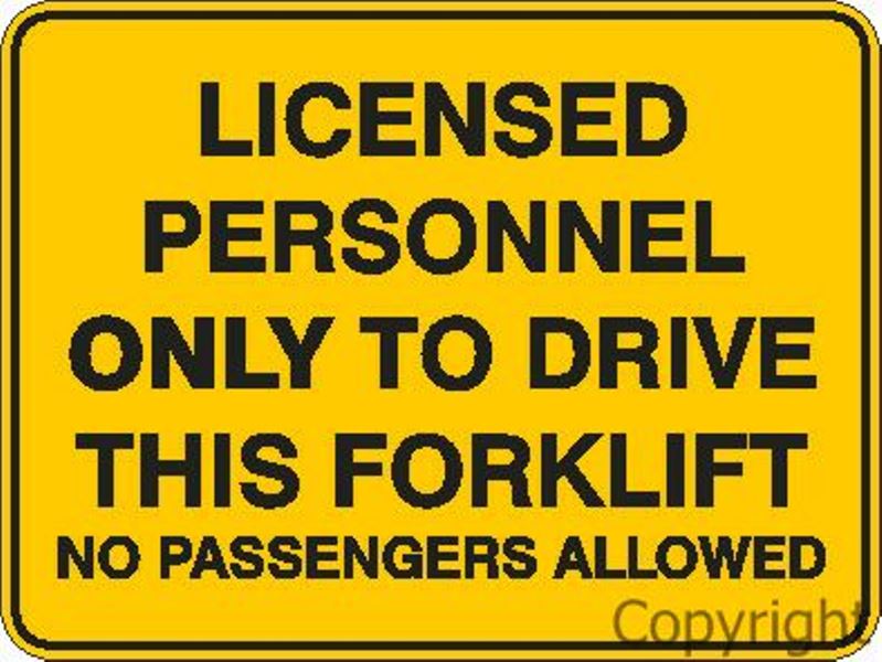 Licensed Personnel Only etc. Sign