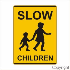Slow Children Sign