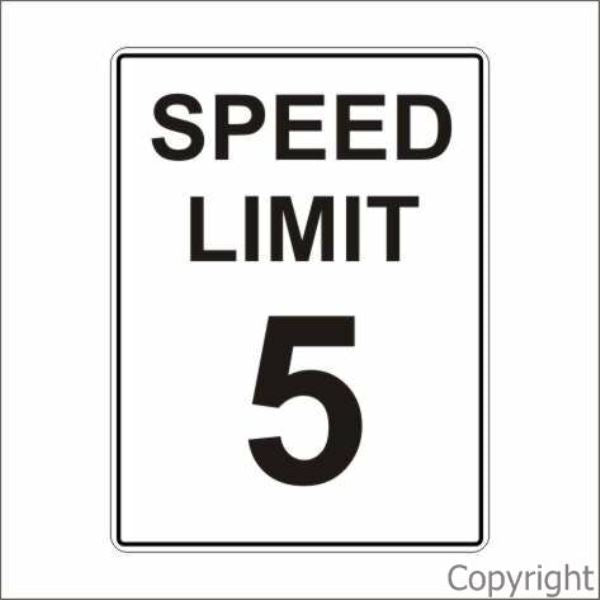 Speed Limit 5 Sign Text