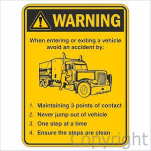 Warning When Entering Or Exiting A Vehicle etc. Sign
