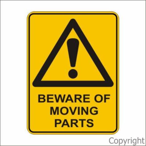 Beware Of Moving Parts Sign
