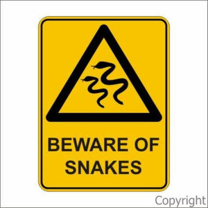 Beware Of Snakes Sign