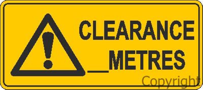 Clearance _ Metres Sign