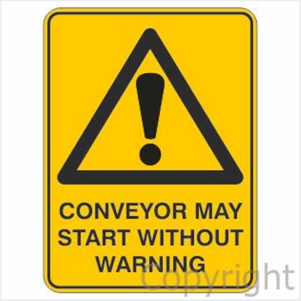 Warning Conveyor May Start Without Warning Sign