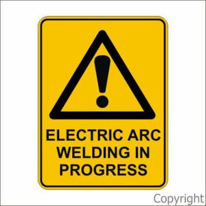 Electric Arc Welding In Progress Sign