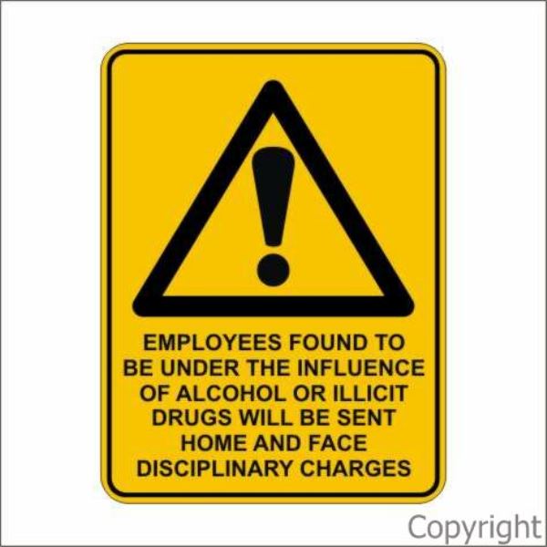 Warning Employees Found To Be etc. Sign