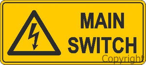 Warning Main Switch Sign