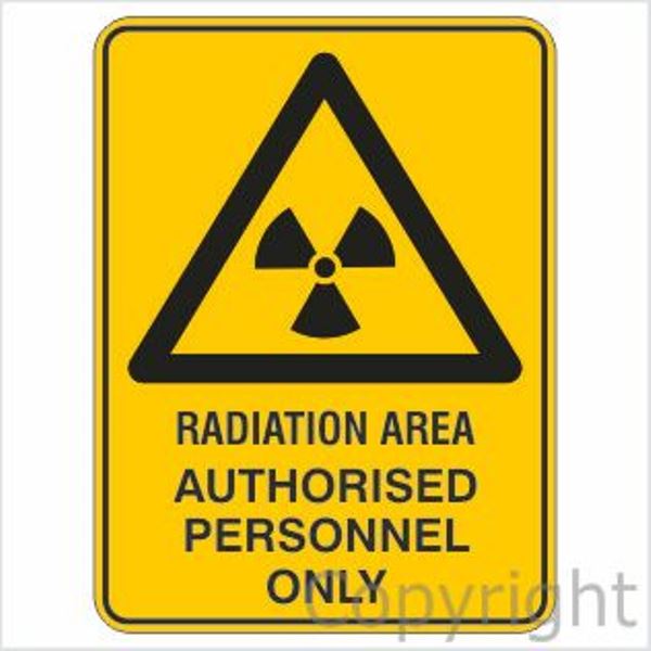 Warning Radiation Area etc. Sign