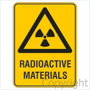 Warning Radioactive Materials Sign