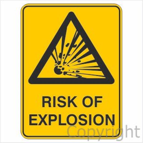 Warning Risk Of Explosion Sign