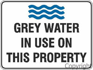 Grey Water In Use Sign
