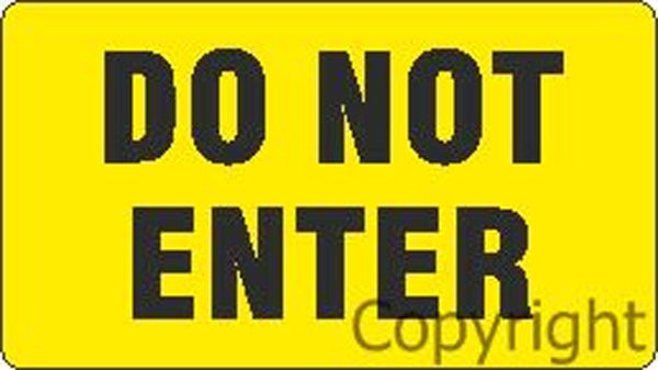 DO NOT ENTER SIGNS *ONLY* FOR MSP